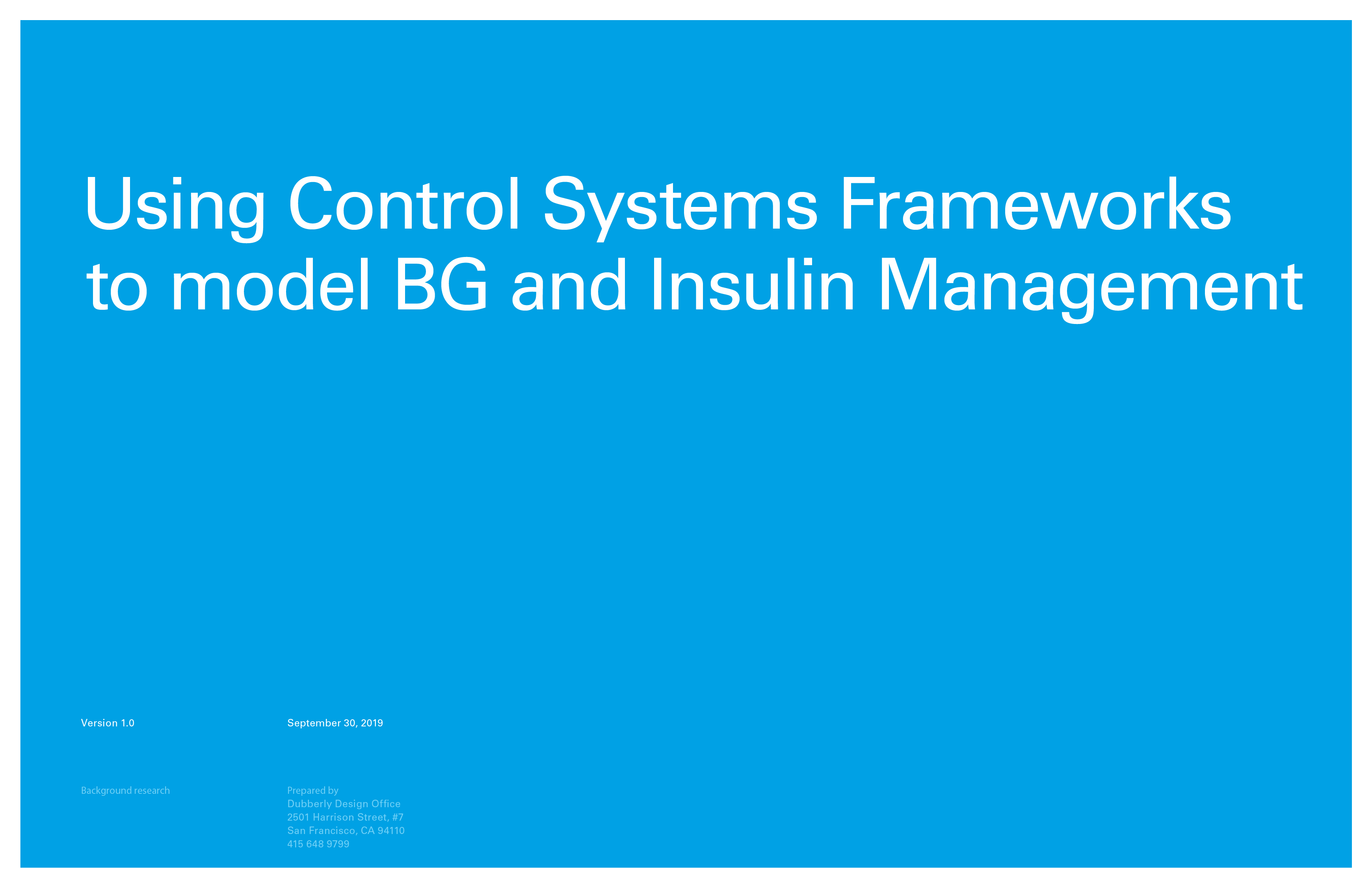 Using Control Systems Framework to model BG and Insulin Management